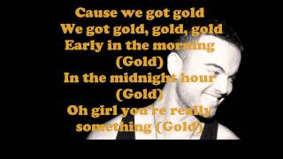 Guy Sebastian - Gold with Lyrics