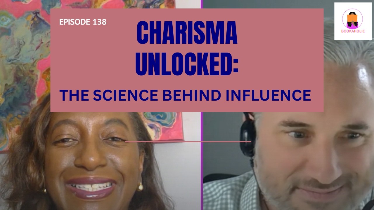 CHARISMA UNLOCKED: The Science Behind Influence
