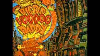 Big Bad Voodoo Daddy - 13 women