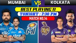 Kolkata Knight Riders vs Mumbai Indians Playing 11 2022 • MI vs KKR playing 11 • KKR vs MI 2022