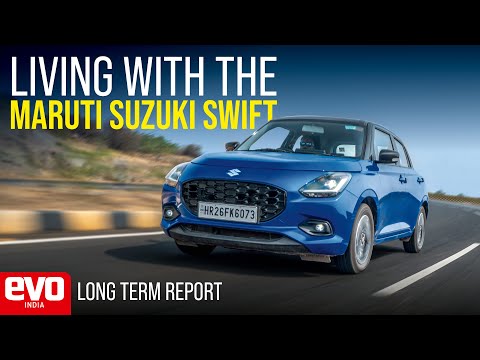Maruti Suzuki Swift | Pros and cons explained | Long term report | evo India