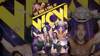 WWE: The Rise and Fall of WCW