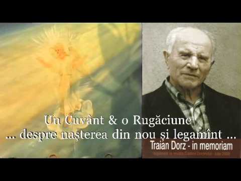 Un Cuvânt  și o Rugăciune Fr  Traian Dorz