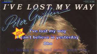 Peter Griffin - I've lost my way (Instrumental, BV, Lyrics, Karaoke)