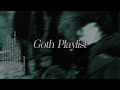 Darkwave Post Punk My Goth Playlist