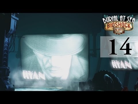 Bioshock Infinite Burial At Sea Episode 2 Walkthrough Part 14 - Ryan