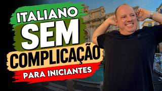 Italiano sem complicação para Iniciantes