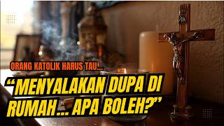Download lagu Bolehkah Umat Katolik Membakar Dupa di Rumah? | Penjelasan Iman Katolik mp3 Download lagu Bolehkah Umat Katolik Membakar Dupa di Rumah? | Penjelasan Iman Katolik mp3