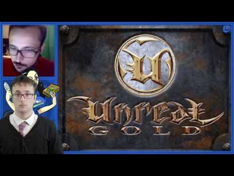 Le 1er UNREAL (98)- Les FPS à Papa - Benzaie Live