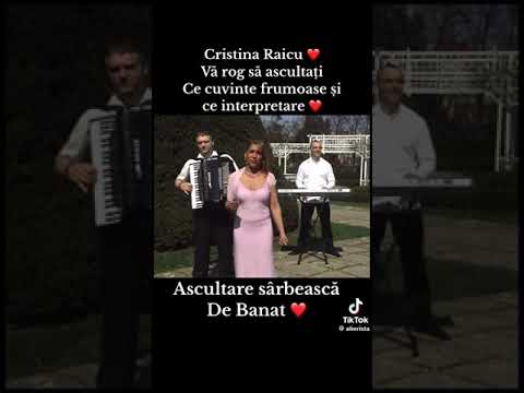 Cristina Raicu ascultare sarbeasca de bănățene