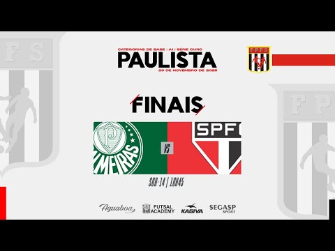 Paulista de Futsal A1  | FINAIS| CAT. Sub 14  | AO VIVO SE Palmeiras x São Paulo FC
