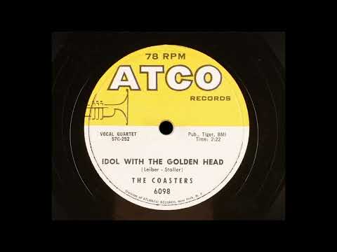 The Coasters - Idol With The Golden Head