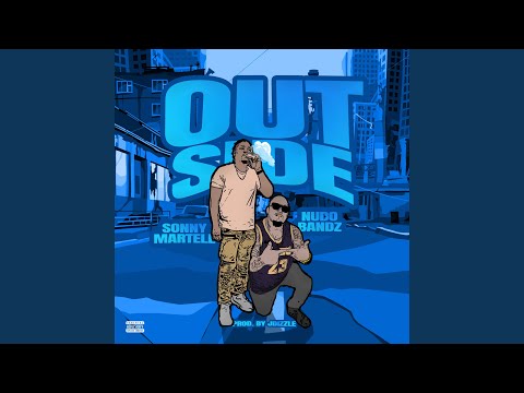 Outside (feat. Nudo Bandz)