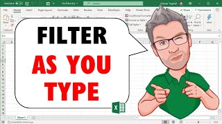 Create FILTER AS YOU TYPE Search Box in Excel 365 - No VBA Required