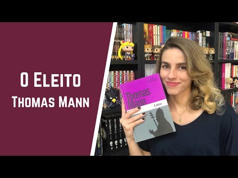 O Eleito, Thomas Mann | Paloma Lima