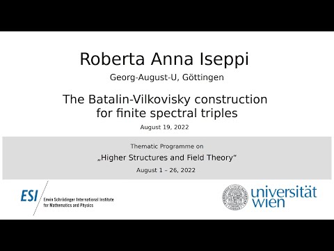 Roberta Anna Iseppi - The Batalin-Vilkovisky construction for finite spectral triples