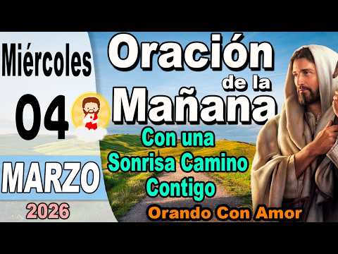 Morning prayer for Wednesday, March 4, 2026 - With a smile I walk with you