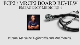 FCP/MRCP2 Board Review : Emergency Medicine 1