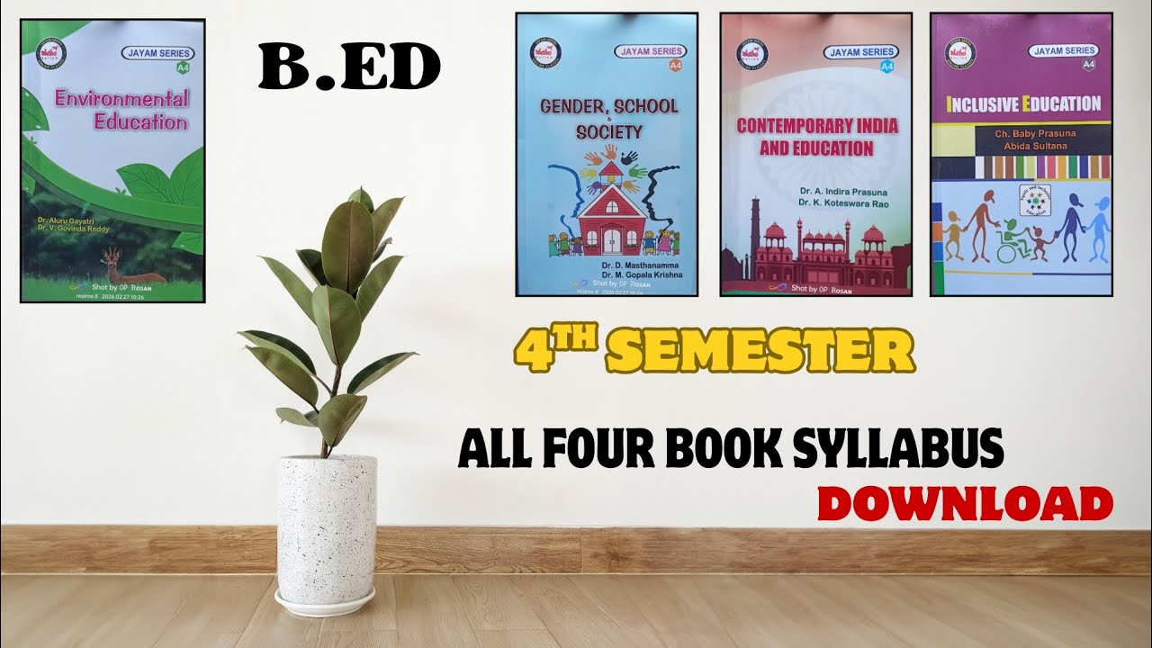 B.ed 4th Semester Syllabus and total Book  Download pdf