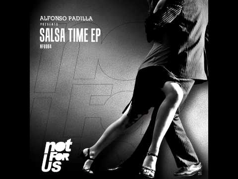 Alfonso Padilla - Salsa Time EP [NFU064]
