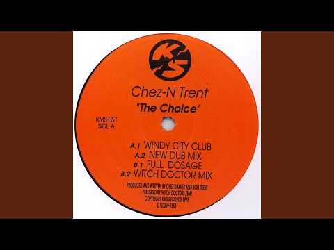 The Choice (New Extended Dub Mix)
