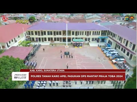 PRESISI UPDATE  : POLRES KARO KESIAPAN PENGAMANAN PILKADA 20/08/2024 10.00