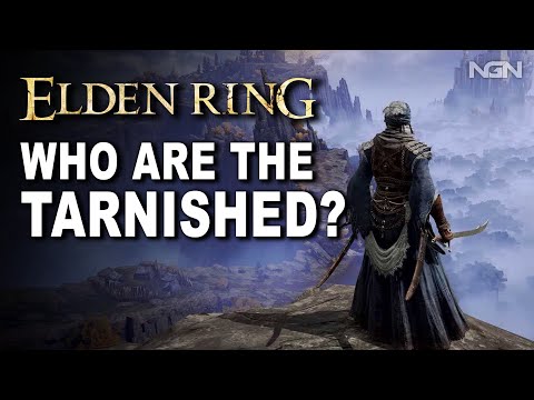 Elden Ring - The Tarnished || Story / Lore