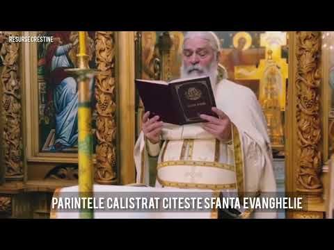 Părinte Calistrat citește Sfânta Evanghelie | Resurse crestine 2023