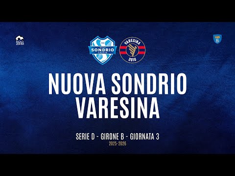 [HIGHLIGHTS] Serie D Group B 25/26 - | Matchday 3 | Nuova Sondrio vs. Varesina