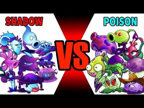 Team Plants Shadow Vs Team Plants Poison 🔥 | 👤🆚☣️ | Plants Vs Zombies 2 🌼 | Pvz 2 🌸 |♥️🧡💚💙💜🤎💛❤️