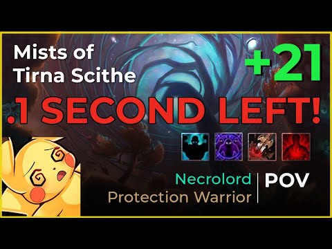.1 SECOND LEFT! | +21 Mists of Tirna Scithe | Protection Warrior Tank