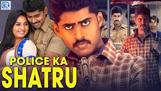 Police Ka Shatru (Sathru) 2020 New Released Full H