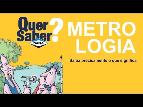 Quer Saber? Metrologia