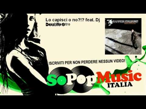 Bassi Maestro - Lo capisci o no?!? feat. Dj Double S - SoPopMusicIT
