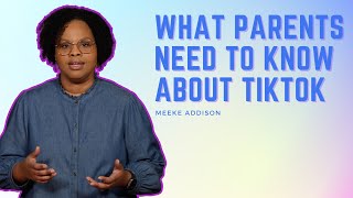 TikTok | A Warning for Parents from Meeke Addison