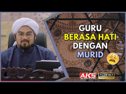 Adab ALIM Kepada Para Murid | Ustaz Mohd Nazrul Al Azhari