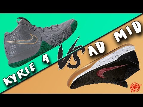 Nike Kyrie 4 vs Kobe AD MID!