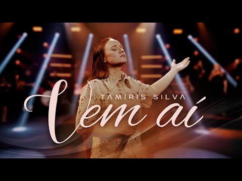 Vem Aí I Tamiris Silva [Clipe Oficial]