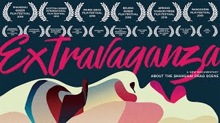 Extravaganza《炫目上海滩》Trailer