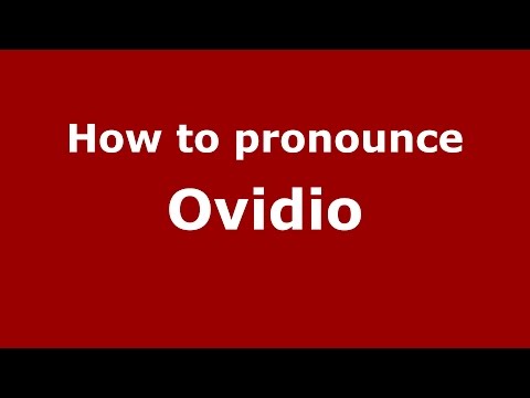 How to pronounce Ovidio