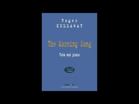 Kellaway The Morning Song Tempo=112 (A=442) "Karaoke - Accompaniment"