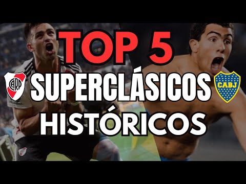 TOP 5 | SUPERCLÁSICOS MÁS IMPORTANTES DE LA HISTORIA