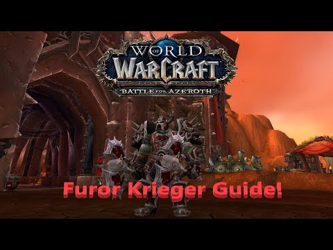 Furor Krieger Guide! Patch 8.3 World of Warcraft Battle for Azeroth!