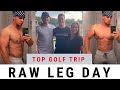 BODYBUILDERS TAKE ON TOP GOLF | LEG WORKOUT FOR GROWTH