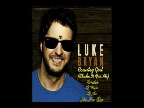 Country Girl- Luke Bryan, Lil Wayne, Ludacris, Lil Jon [remix]