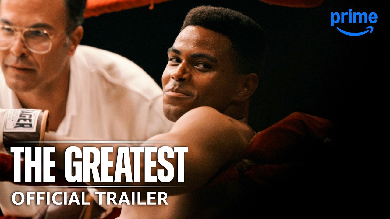 The Greatest - Official Trailer | Prime Video