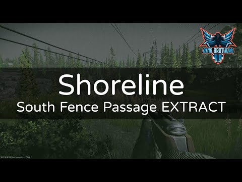 《Escape From Tarkov 逃離塔克夫》South fence passage extract 撤離點教學【Dino Brothers Studio】