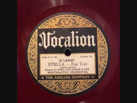Emil Coleman & His Montmarte Orchestra - Stella (1923)