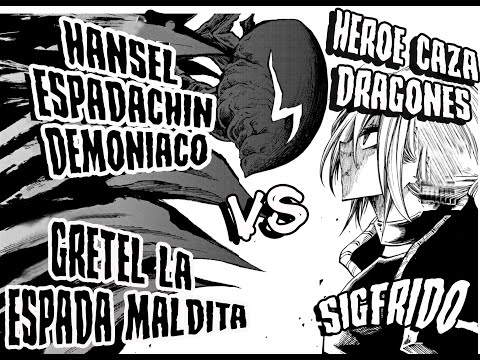Cazador de Dragones Sigfrido VS Hansen & Gretel  La espada Magica