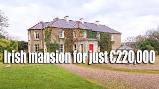 Irish mansion on sale for just €220,000 (what’s the catch?)